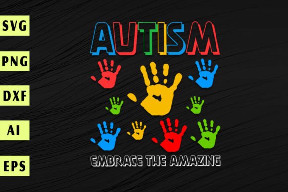Autism Embrace the Amazing