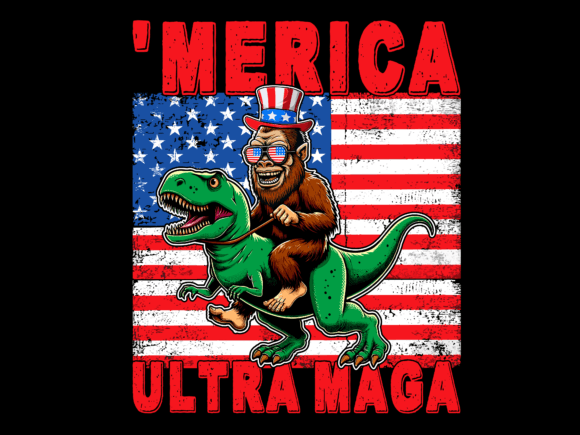 Bigfoot Riding T Rex Merica Ultra Maga
