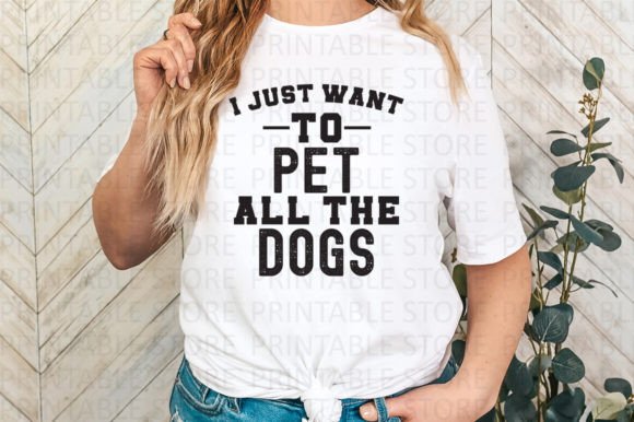 I Just Want to Pet All the Dogs SVG