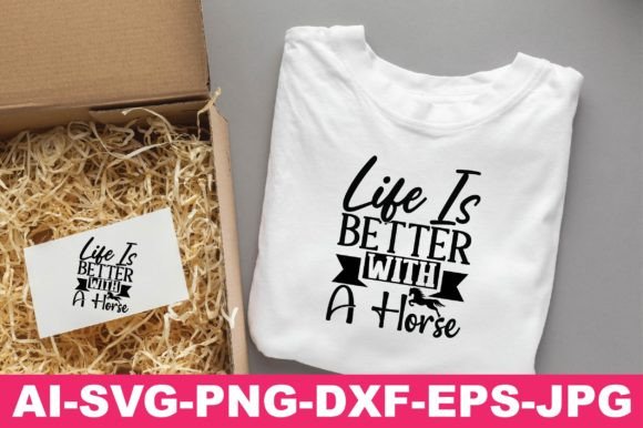 Life is Better with a Horse Western Svg