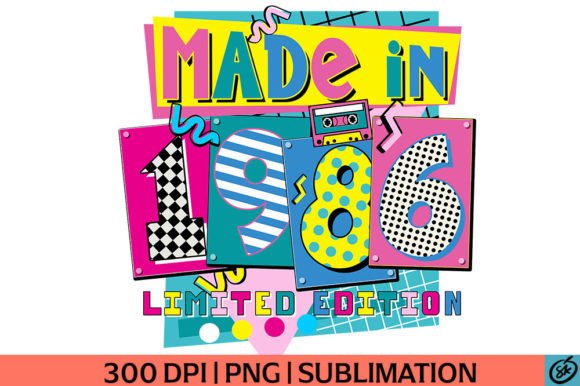 Made in 1986 PNG Sublimation